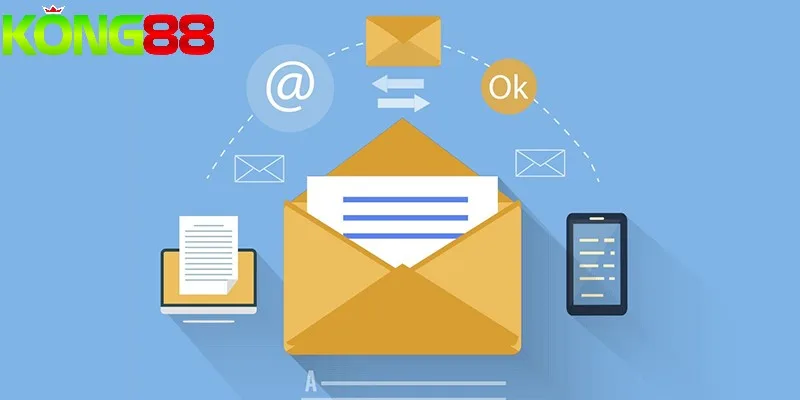 Bạn có thể lựa chọn kết nối KONG88 qua email Bạn có thể lựa chọn kết nối KONG88 qua email