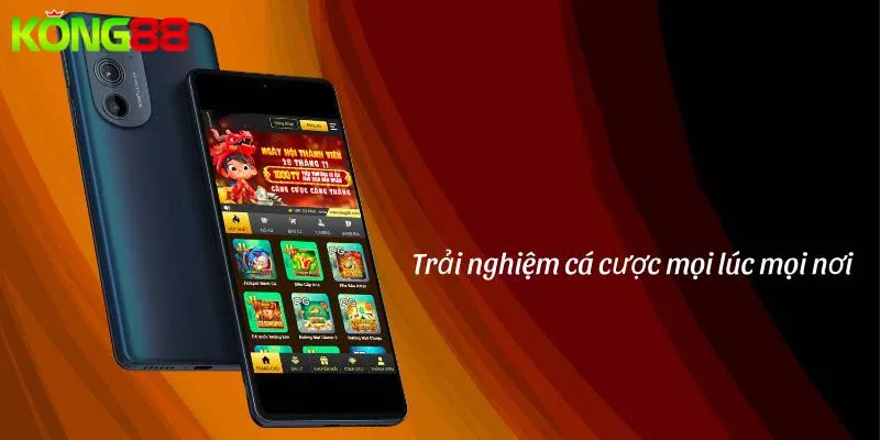 Cá cược mọi lúc mọi nơi với App KONG88 Cá cược mọi lúc mọi nơi với App KONG88